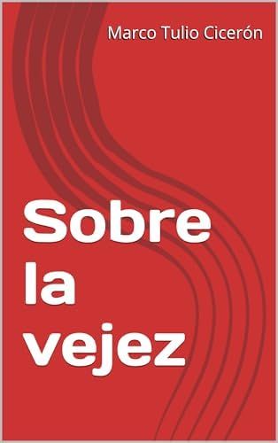 Sobre la vejez