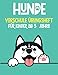 Produktbild Hunde Vorschule Übungsheft Für Kinder ab 5 Jahre: Mehr als 80 großartige Aktivitäten Buchstaben und Zahlen schreiben lernen Schwungübungen, ideale Geschenke für Kinder