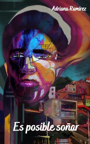 Es posible soñar (Spanish Edition) [Spanish] 1777336805 Book Cover