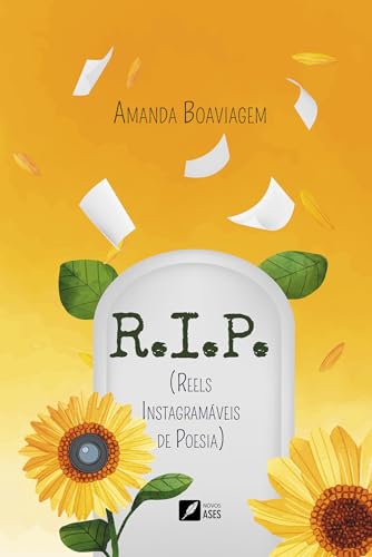 R.I.P Reels Instagramáveis de Poesia: Aqui jaz minha adolescência - Boaviagem, Amanda