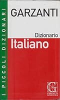 I Piccoli Dizionario Garzanti Italiano (I Piccoli Dizionari) 884800640X Book Cover