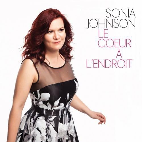 Le coeur à l’endroit [Audio CD] Sonia Johnson