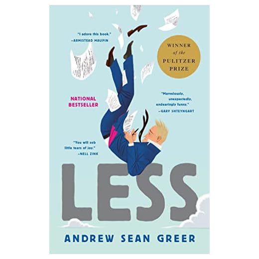 Less: Winner of the Pulitzer Prize for Fiction 2018 (An Arthur Less Novel) (English Edition)