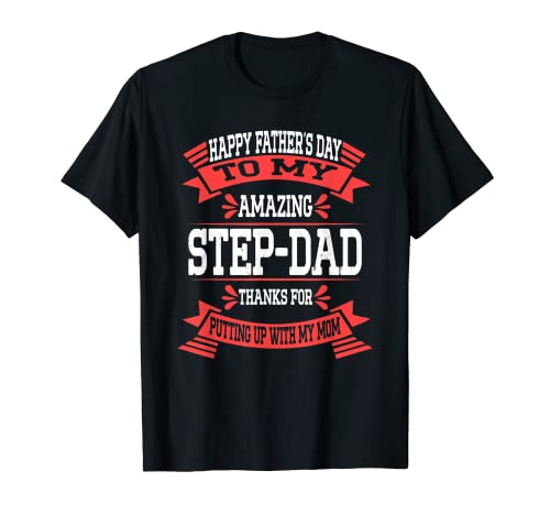 Feliz día del padre a mi increíble padrastro divertido hijastro papá Camiseta