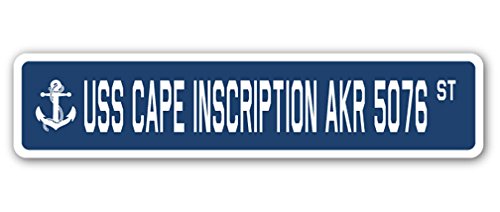 USS Cape Inscription AKR 5076 Street Sign us Navy Ship Veteran Sailor Gift
