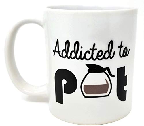 Wampumtuk Addicted to Pot 11 Ounces Funny Coffee Mug
