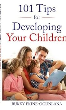 Paperback 101 Tips for Developing Your Children Book