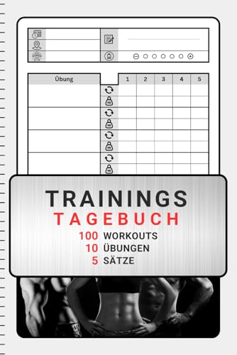 Trainingstagebuch Basic XL+ für Fitness- und Krafttraining: 5 Sätze pro Übung, 10 Übungen pro Trainingseinheit, 100 Trainingseinheiten. Einfache ... und Männer, Anfänger und Fortgeschrittene