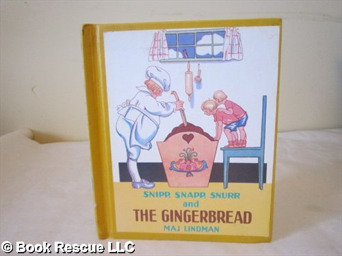 Snipp, Snapp, Snurr & Gingerbread 0848814134 Book Cover