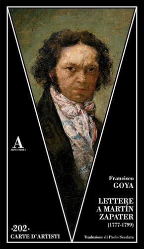 Lettere A Martin Zapater (1777-1799)