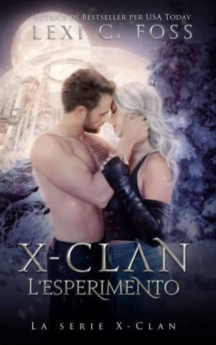 X-Clan: L’esperimento: 3