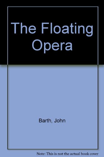 The Floating Opera B000HQR686 Book Cover