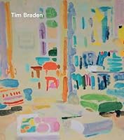 Tim Braden – I Can See All The Colours Now 1910221759 Book Cover