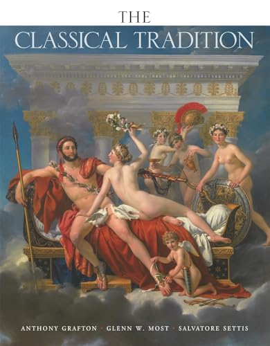 The Classical Tradition (Harvard University Press Reference Library)