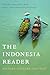 The Indonesia Reader: History, Culture, Politics (The World Readers)
