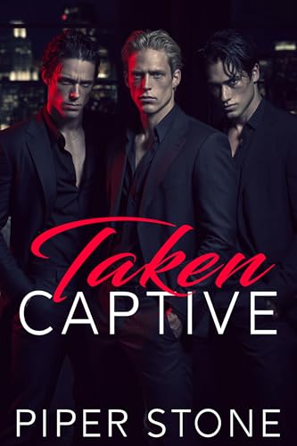 Taken Captive: A Dark Romance