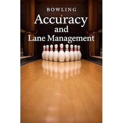 Bowling Accuracy and Lane Management