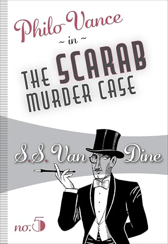 The Scarab Murder Case (Philo Vance Book 5) (Volume 5)