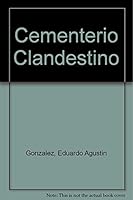 Cementerio Clandestino 9505815700 Book Cover