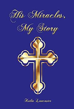 Paperback His Miracles, My Story Book