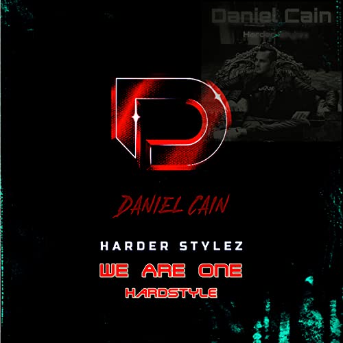 Daniel Cain Harder Stylez
