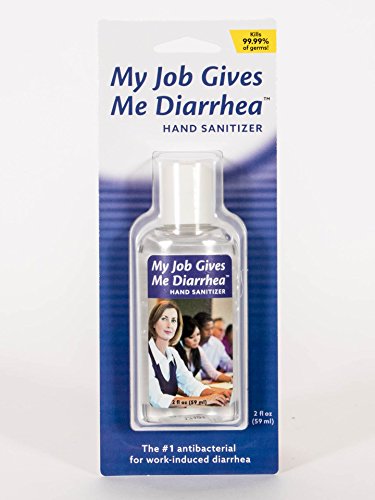 Blue Q My Job Give Me Diarrhea Hand Sanitizer