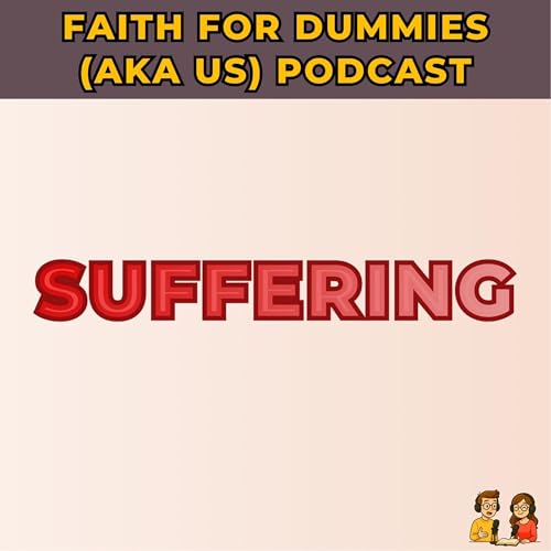 #37 - Suffering