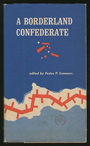 A Borderland Confederate B000N5YYXQ Book Cover