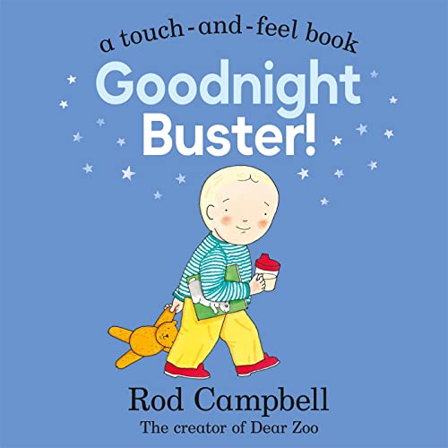  Goodnight Buster!: A Touch-and-feel Book