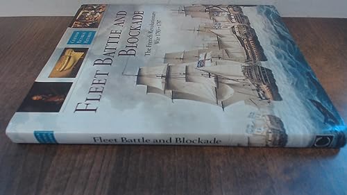 Fleet Battle and Blockade: The French Revolutio... [Unqualified] 1861760183 Book Cover