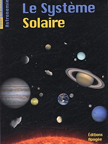 Télécharger Le système solaire livre En ligne