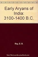 Early Aryans of India: 3100-1400 B.C. 8170130522 Book Cover