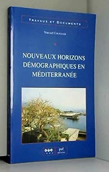 Paperback Nouveaux horizons de´mographiques en Me´diterrane´e (Travaux et documents) (French Edition) [French] Book