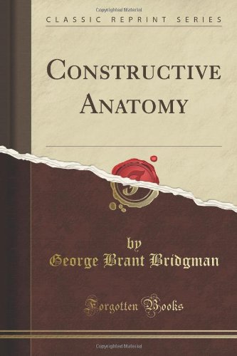 Constructive Anatomy (Classic Reprint) 1440079625 Book Cover