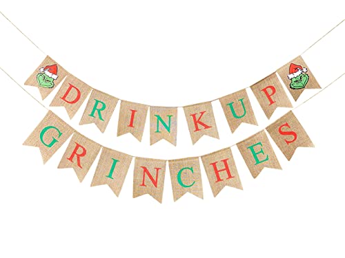 Drink Up Grinches Banner Grinch Sign - Grinch Birthday Party Decorations - Whoville Grinch Christmas Party Decorations - Drink Up Grinches Decorations - The Grinch Christmas Decor by Jolly Jon