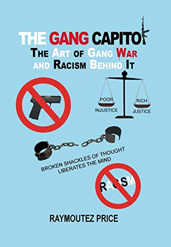 The Gang Capitol: The Art of Gang War and Racism Behind It
