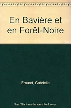 Paperback En Bavière et en Forêt-Noire Book