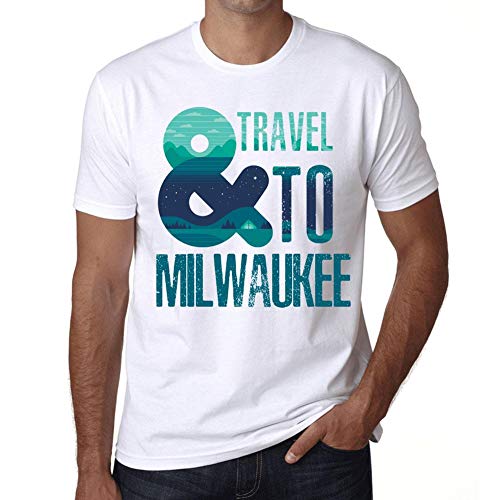 Uomo Maglietta E Viaggiare A Milwaukee – And Travel To Milwaukee – T-Shirt Stampa Grafica Divertente Vintage Idea Regalo Originale alla Moda Bianco XS