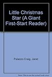  Little Christmas Star (A Giant First-Start Reader)