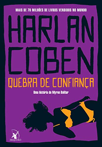 Quebra de confiança (Myron Bolitar Livro 1)