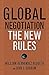Global Negotiation: The New Rules
