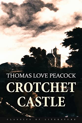Crotchet Castle 1517507413 Book Cover
