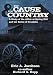 For Cause and Country: A Study of the Affair at Spring Hill & the Battle of Franklin
