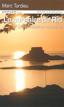 Paperback Le corsaire de Rio - et autres histoires malouines Book