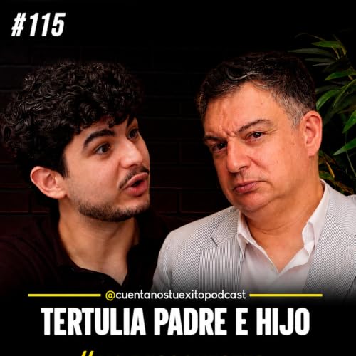 Una Charla sin Filtros con mi Padre Rico: Bancos, Marca Personal, Errores y m&aacute;s
