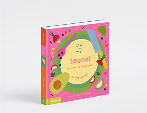 Tacos!: An Interactive Recipe Book 4 41utzd8W ML
