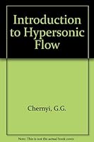 Introduction To Hypersonic Flow 0121706508 Book Cover