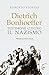 Dietrich Bonhoeffer. Testimone Contro Il Nazismo - 3