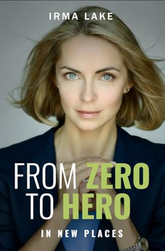 From Zero to Hero in New Places