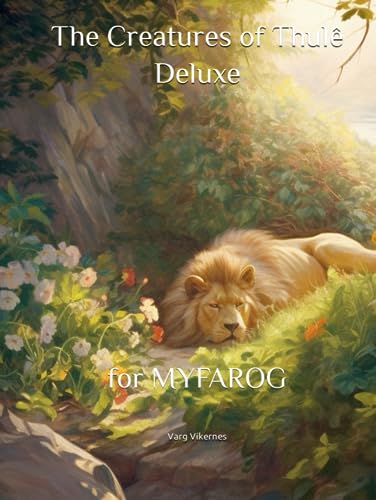 The Creatures of Thulê Deluxe: for MYFAROG
